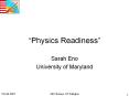Physics Readiness