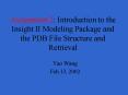 Assignment 2: Introduction to the Insight II Modeling Package and the PDB File Structure and Retriev