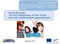 Local Strategy for the Integration of the Youth and new employment opportunities