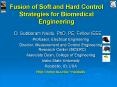 Fusion of Soft and Hard Control Strategies for Biomedical Engineering