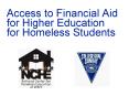Access to Financial Aid for Higher Education for Homeless Students