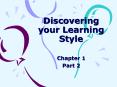 Discovering your Learning Style