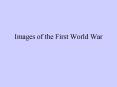 Images of the First World War