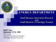 ENERGY DEPARTMENT Small Business Innovation Research and Small Business Technology Transfer