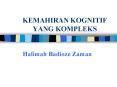 KEMAHIRAN KOGNITIF YANG KOMPLEKS