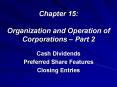 Chapter 15: Organization and Operation of Corporations Part 2