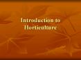 Introduction to Horticulture