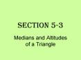Medians and Altitudes of a Triangle