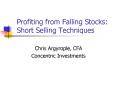 Profiting from Falling Stocks: Short Selling Techniques