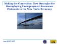 Making the Connection: New Strategies for Reemploying Unemployment Insurance Claimants in the New Gl