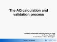The AQ calculation and validation process