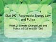 ESM 297: Renewable Energy Law and Policy