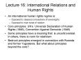 Lecture 16: International Relations and Human Rights