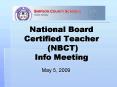 National Board Certified Teacher NBCT Info Meeting