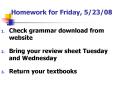 Homework for Friday, 52308