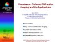 Overview on Coherent Diffraction Imaging and Its Applications