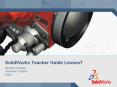 SolidWorks Teacher Guide Lesson7