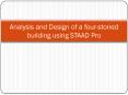 Analysis and Design of a fourstoried building using STAAD Pro