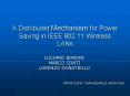 A Distributed Mechanism for Power Saving in IEEE 802'11 Wireless LANs