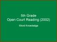 5th Grade Open Court Reading 2002