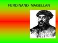 FERDINAND MAGELLAN