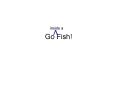 Go Fish!