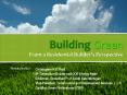 Building Green From a Residential Builders Perspective