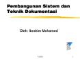 Pembangunan Sistem dan Teknik Dokumentasi
