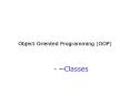 Object Oriented Programming OOP