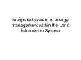 Integrated system of energy management within the Land Information System