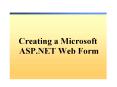 Creating a Microsoft ASP'NET Web Form
