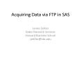Acquiring Data via FTP in SAS
