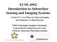 ECSE4962 Introduction to Subsurface Sensing and Imaging Systems