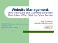 Website Management: How Millersville and California Enhanced Their Library Web Sites for Public Serv