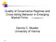 Quality of Governance Regimes and Crosslisting Behavior in Emerging Market Firms: Comment
