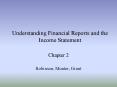 Understanding Financial Reports and the Income Statement