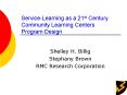 ServiceLearning as a 21st Century Community Learning Centers Program Design