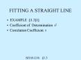 FITTING A STRAIGHT LINE