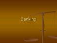 Banking