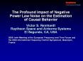 The Profound Impact of Negative Power Law Noise on the Estimation of Causal Behavior