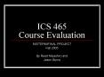 ICS 465 Course Evaluation