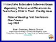 Organizing Schools and Classrooms to Teach Every Child to Read: The Big Ideas