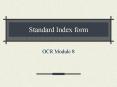 Standard Index form