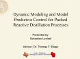 Dynamic Modeling and Model Predictive Control for Packed Reactive Distillation Processes