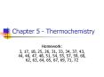 Chapter 5 Thermochemistry