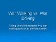 War Walking vs' War Driving