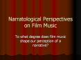 Narratological Perspectives on Film Music