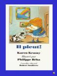 Aujourdhui, il pleut plic, plac