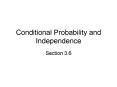 Conditional Probability and Independence