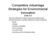 Competitive Advantage Strategies for Environmental Innovation ESM 274